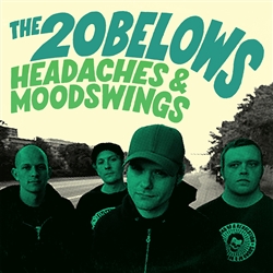 The 20Belows - Headaches & Moodswings LP