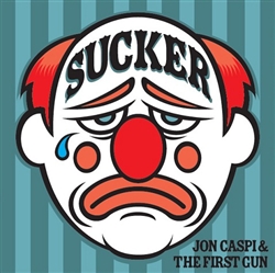 Jon Caspi & The First Gun - Sucker CD