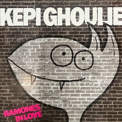 Kepi Ghoulie - Ramones in Love CD