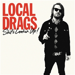 Local Drags - Shit's Lookin' Up CD