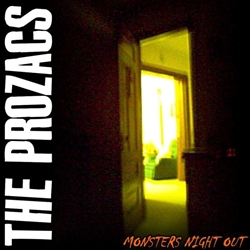 The Prozacs - Monsters Night Out CD