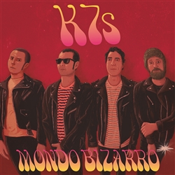 K7s - Mondo Bizarro LP