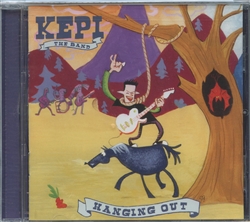 Kepi the Band - Hanging Out CD