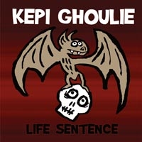 Kepi Ghoulie- Life Sentence LP