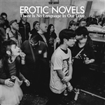 Erotic Novels - There is No Language In Our Love LP