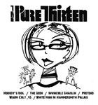 The Pure Thirteen / Hot Blood Split 12"