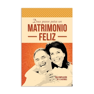 Doce pasos para un matrimonio feliz