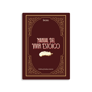 Manual del vivir estoico