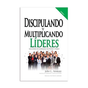 Discipulando y multiplicando lÃ­deres