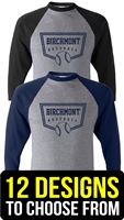 BIRCHMONT CHOOSE YOUR SPORT 3/4 RAGLAN TEE