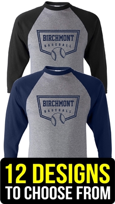 BIRCHMONT CHOOSE YOUR SPORT 3/4 RAGLAN TEE