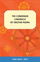 The Condensed Chronicle by Orgyan Padma