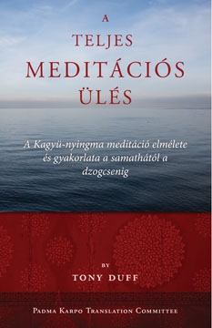 A teljes meditÃ¡ciÃ³s Ã¼lÃ©s (Magyar)