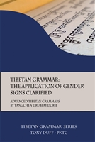 Tibetan Grammar: The Application of Gender Signs Clarified
