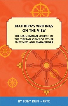 Maitripa's Writings on the View