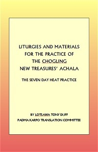 A Complete Manual for the Practice of Miyowa Trulkhor In Chogling Tersar