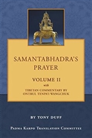 Samantabhadra's Prayer with Commentaries, Volume II