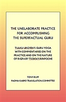 Tulku Ugyen's Guru Yoga and Commentaries on the Practice
