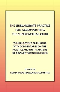 Tulku Ugyen's Guru Yoga and Commentaries on the Practice