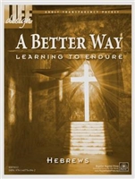 A Better Way:Learning To Endure-Hebrews Adult Transparency Packet