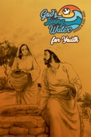 Godâ€™s Living Water for Youth - God's Living Water VBS 2023