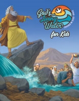 Godâ€™s Living Water for Kids - God's Living Water VBS 2023