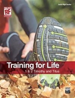 Training for Life  Senior High Teacher's Guide.