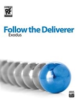 Follow the Deliverer: Exodus Senior High Teacher's Guide.