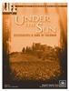 Under the Sun: Ecclesiastes & Song of Solomon Adult Transparency Packet.