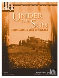 Under the Sun: Ecclesiastes & Song of Solomon Adult Transparency Packet.