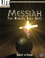 Messiah, the World's Only Hope: Christ in Isaiah Adult Leader's Guide