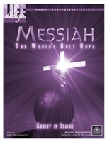 Messiah, the World's Only Hope: Christ in Isaiah Adult Transparency Packet