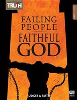 Failing People, Faithful God Adult Leader's Guide