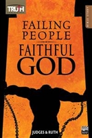 Failing People, Faithful God Adult Bible Study Book