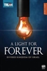 A Light for Forever: The Divided Kingdom of Israel Adult Bible Study Book