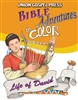 Union Gospel Press Children's Coloring Book Bible Adventures to Color: Life Of David