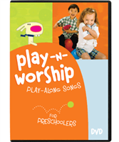 Play-n-Worship: Play-Along Songs for Preschoolers (DVD).