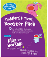 Play-n-Worship: Booster Pack for Toddlers & Twos.
