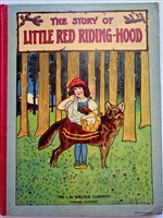 Movable Lift the Flap book 1915 - The Story of Little Red Riding Hood. Printed in Bavaria. Chicago, L. W. Walter