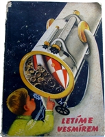 Kubasta pop up book Letime Vesmirem 1959 Czech edition telescope rocket