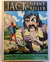 Jack the Giant Killer pop-up book by Harold B. Lentz, 1932 Blue Ribbon Books first edition with four complete pop-up scenes and restored spine.