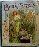 Bible Scenes and Sweet Stories of Old second edition pop up book by Ernest Nister 1898 with five working chromolithograph scenes by Nister and Dutton