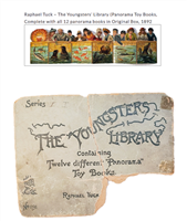 Original 1892 Raphael Tuck Youngsters Library panorama boxed set complete with 12 chromolithographed accordion fold toy books and partial publisher box top