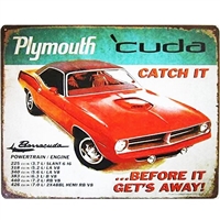 Plymouth 'cuda Catch it Before it Gets Away distressed metal wall sign