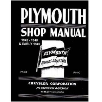 Factory Shop - Service Manual for 1942-1948 Plymouth