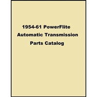 Parts catalog with illustrations and factory part numbers for 1954-61 Chrysler products with PowerFlite automatic transmissions
