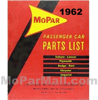 Illustrated MoPar Parts Manual for 1962 Plymouth - Dodge - Chrysler - Imperial