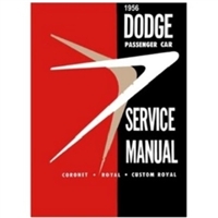 Factory Shop - Service Manual for 1956 Dodge Passenger Cars