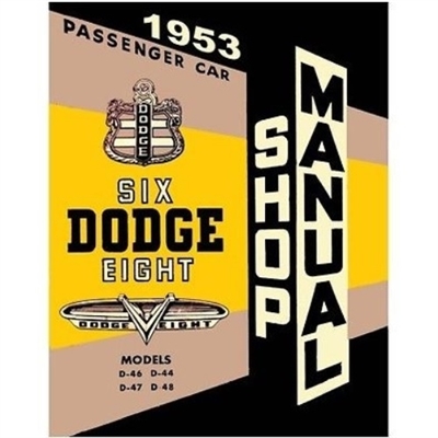 Factory shop manual for all models of 1953 Dodge Coronet - Meadowbrook - Sierra