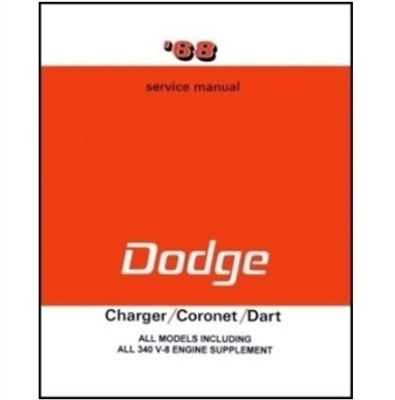 Factory Shop - Service Manual for 1968 Dodge A-Body & B-Body